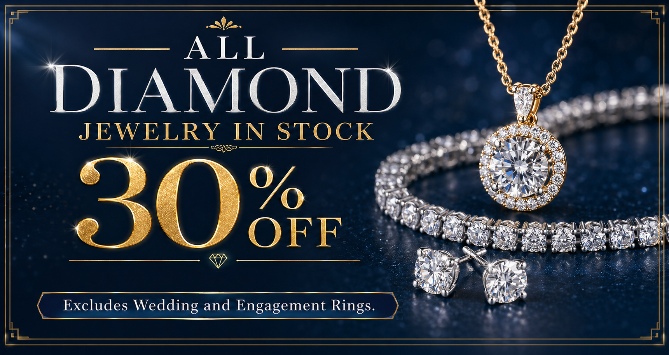 30% OFF All Diamond Jewelery